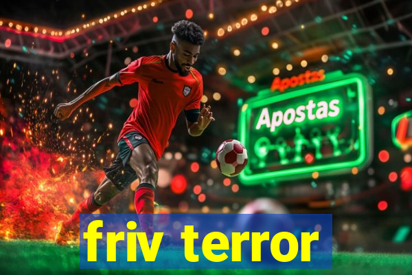 friv terror